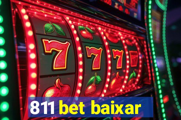 811 bet baixar